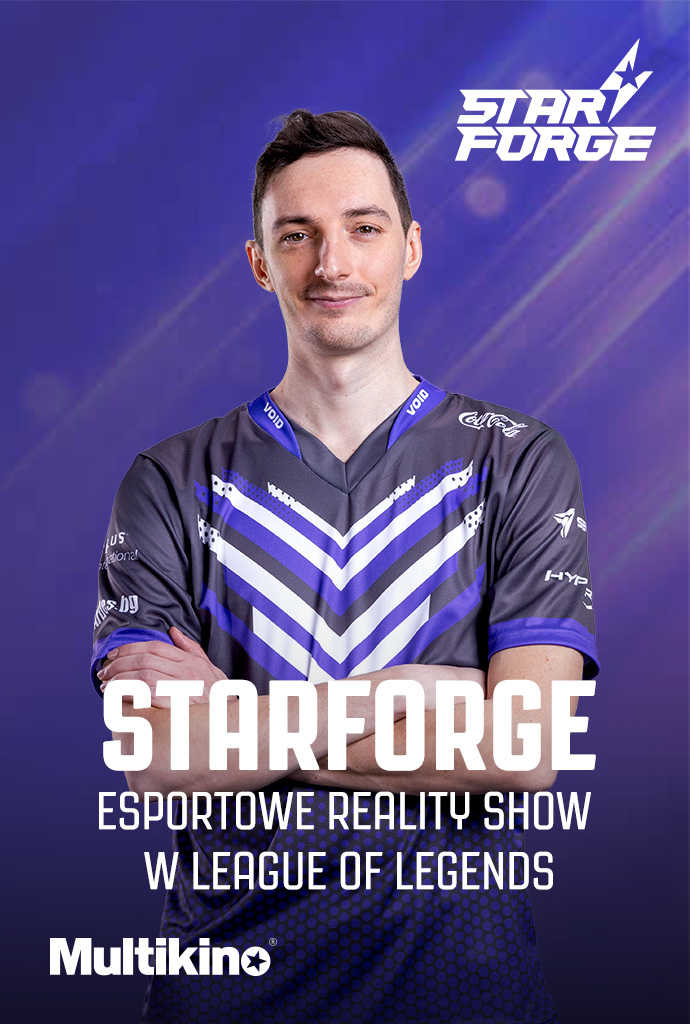 StarForge - Esportowe reality show w League of Legends